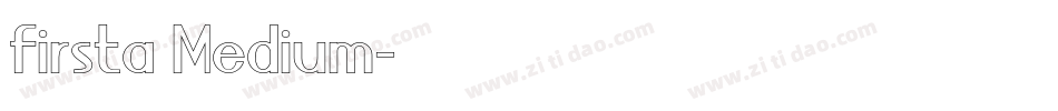 firsta Medium字体转换